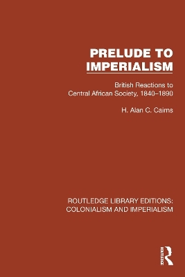 Prelude to Imperialism - H. Alan C. Cairns