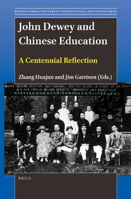 John Dewey and Chinese Education - 