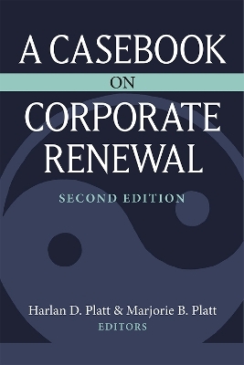 A Casebook on Corporate Renewal - 