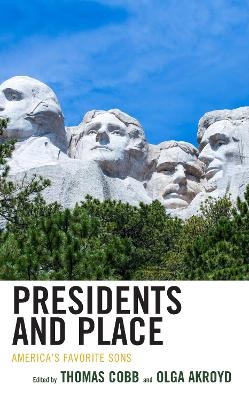 Presidents and Place - 