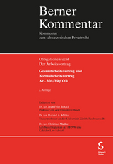 Gesamtarbeitsvertrag und Normalarbeitsvertrag, Art. 356-360f OR - Jean-Fritz Stöckli, Roland A. Müller, Christian Dominik Maduz