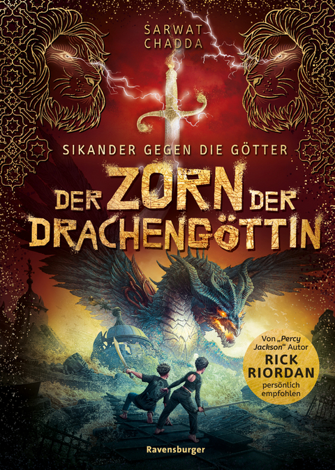 Sikander gegen die Götter: Der Zorn der Drachengöttin - Sarwat Chadda