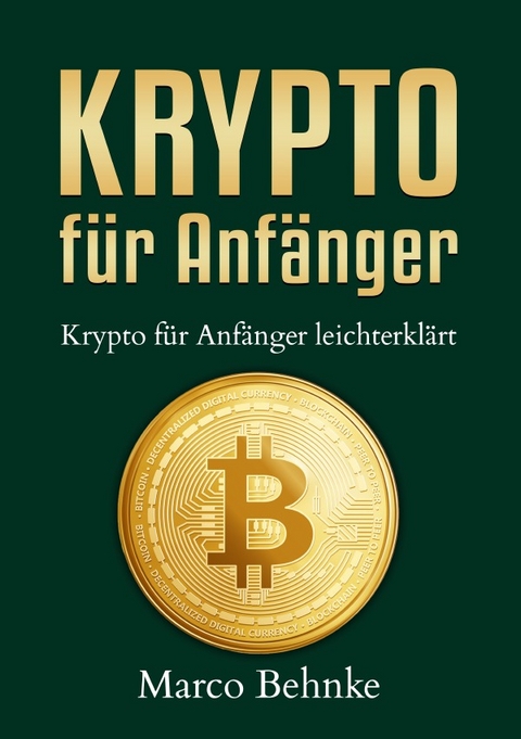 Krypto für Anfänger - Marco Behnke