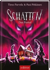 Schatten – Das Portal (Schatten 2) - Timo Parvela