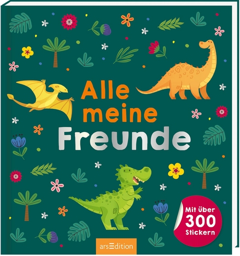 Alle meine Freunde – Dino