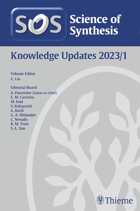 Science of Synthesis: Knowledge Updates 2023/1 - 