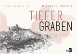 Tiefer graben - Michaela Hauser