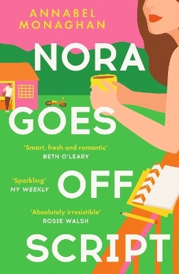 Nora Goes Off Script - Annabel Monaghan