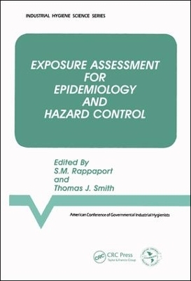 Exposure Assessment for Epidemiology and Hazard Control -  American Conference of Governmental Industrial Hygienists