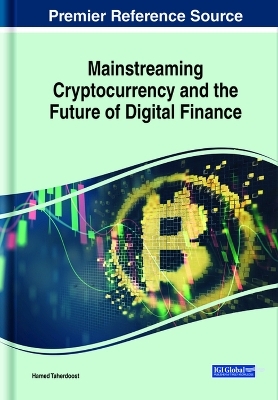 Mainstreaming Cryptocurrency and the Future of Digital Finance - 