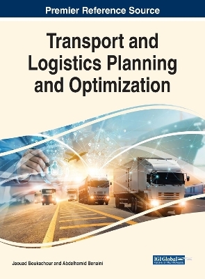 Transport and Logistics Planning and Optimization - 