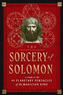 The Sorcery of Solomon - Sara L. Mastros