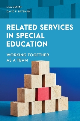 Related Services in Special Education - Lisa Goran, David F. Bateman