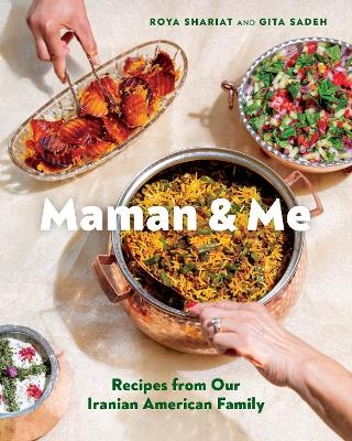 Maman and Me - Roya Shariat, Gita Sadeh