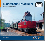 Bundesbahn-Fotoalbum, Band 4 - Helmut Bittner