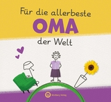 Für die allerbeste Oma der Welt - Originelles Ausfüllbuch für Kinder