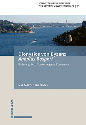 Dionysios von Byzanz, Anaplus Bospori - Margarethe Billerbeck