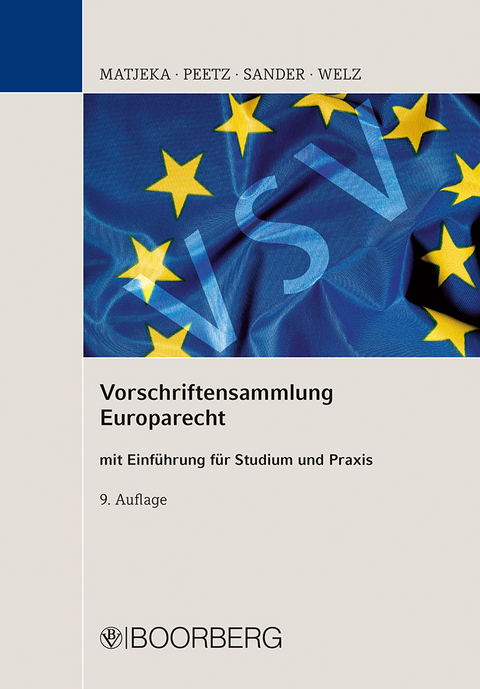 Vorschriftensammlung Europarecht - 