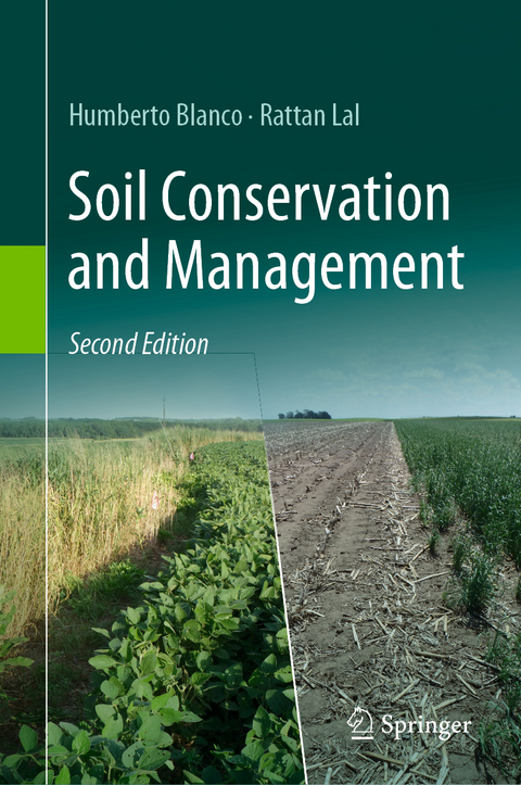 Soil Conservation and Management - Humberto Blanco, Rattan Lal