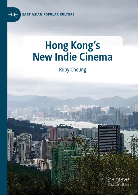 Hong Kong's New Indie Cinema - Ruby Cheung