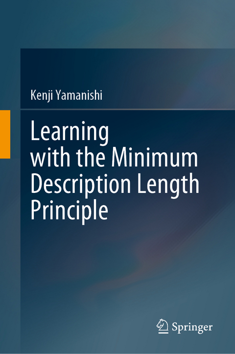 Learning with the Minimum Description Length Principle - Kenji Yamanishi