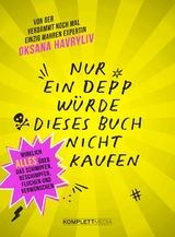 Nur ein Depp würde dieses Buch nicht kaufen - Oksana Havryliv