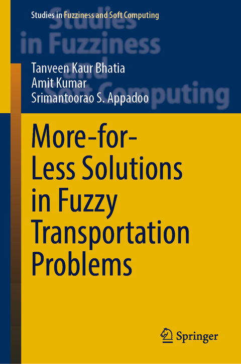 More-for-Less Solutions in Fuzzy Transportation Problems - Tanveen Kaur Bhatia, Amit Kumar, Srimantoorao S. Appadoo