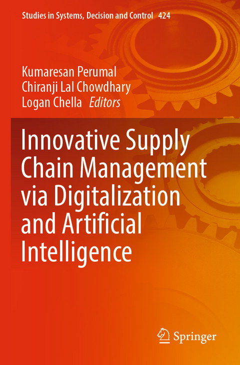 Innovative Supply Chain Management via Digitalization and Artificial Intelligence - 