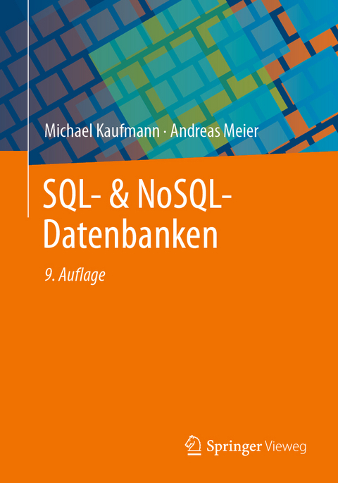 SQL- & NoSQL-Datenbanken - Michael Kaufmann, Andreas Meier