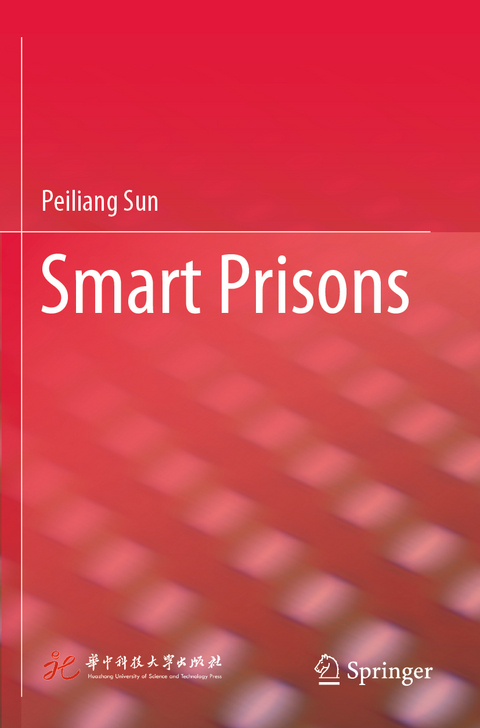 Smart Prisons - Peiliang Sun