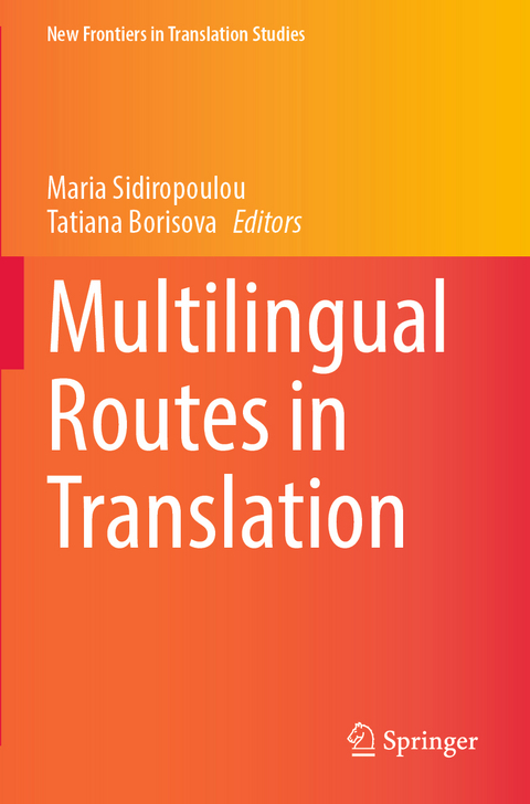 Multilingual Routes in Translation - 