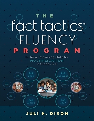 The Fact Tactics Fluency Program -  Juli K. Dixon