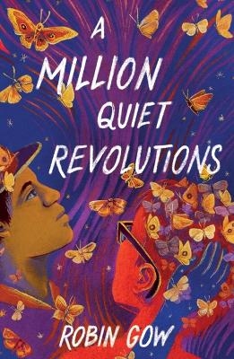 A Million Quiet Revolutions - Robin Gow