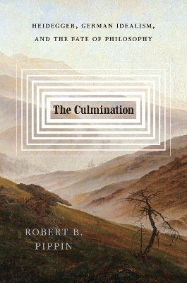 The Culmination - Robert B. Pippin