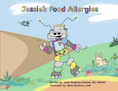 Jessie's Food Allergies - MD Boudreau-Romano  FAAAAI  Sarah