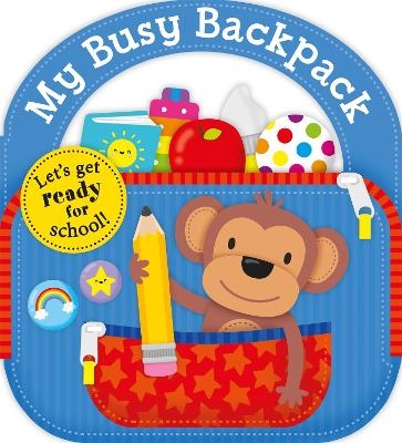 My Busy Backpack - Priddy Books, Roger Priddy