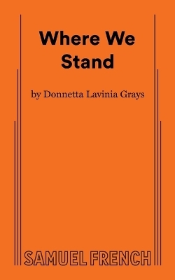 Where We Stand - Donnetta Lavinia Grays