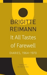 It All Tastes of Farewell - Brigitte Reimann