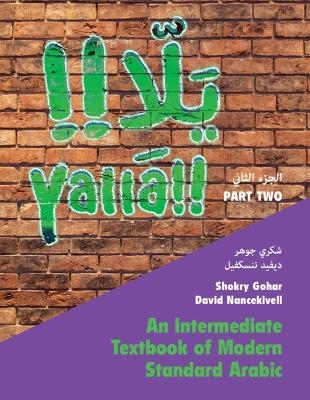 Yallā Part Two: Volume 2 - Shokry Gohar, David Nancekivell