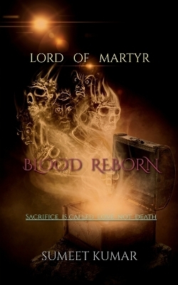 lord of martyr - Sumeet Kumar