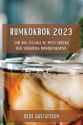 Rumkokbok 2023 - Olof Gustafsson