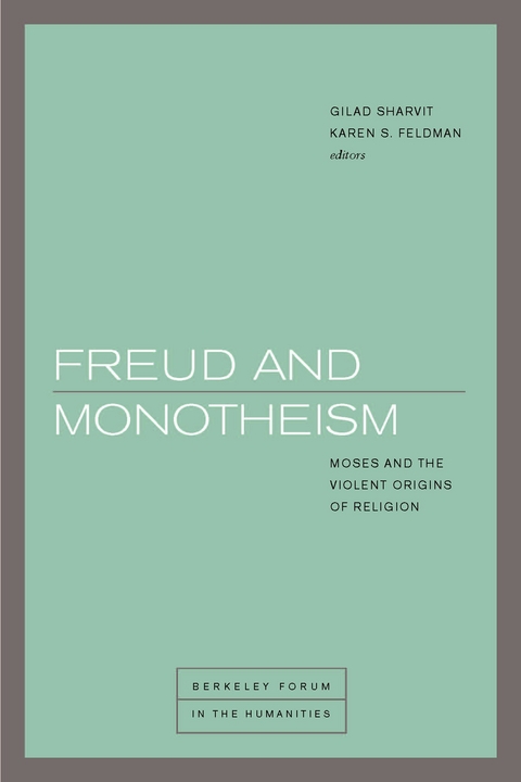 Freud and Monotheism - 