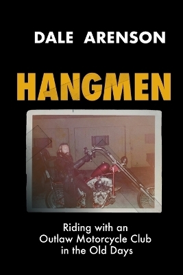 Hangmen - Dale Arenson