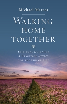 Walking Home Together - Dr Michael Mercer