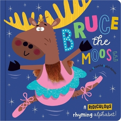 Bruce the Moose - Katherine Walker