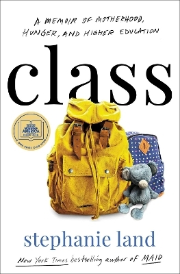 Class - Stephanie Land