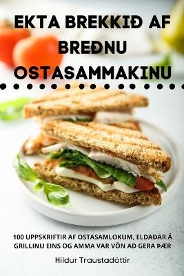 Ekta Brekkið AF Breðnu Ostasammakinu -  Hildur Traustadóttir