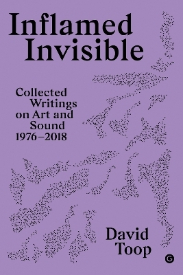 Inflamed Invisible - David Topp