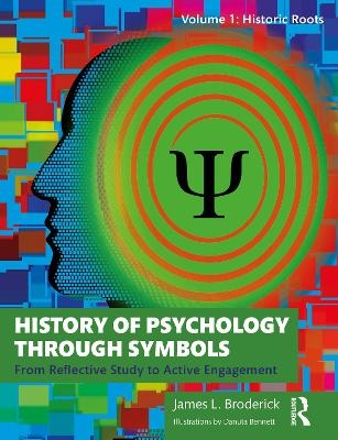 History of Psychology through Symbols - James L. Broderick