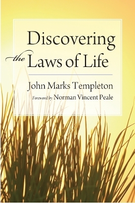 Discovering the Laws of Life - Sir John Templeton